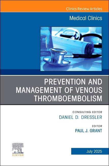 PREVENTION AND MANAGEMENT OF VENOUS THROMBOEMBOLISM