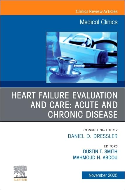 Heart failure evaluation and care: acute and chronic