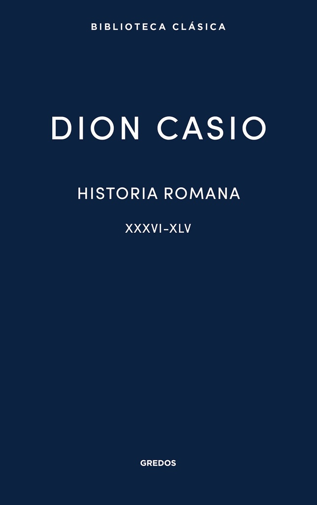 Historia romana II. Libros XXXVI-XLV