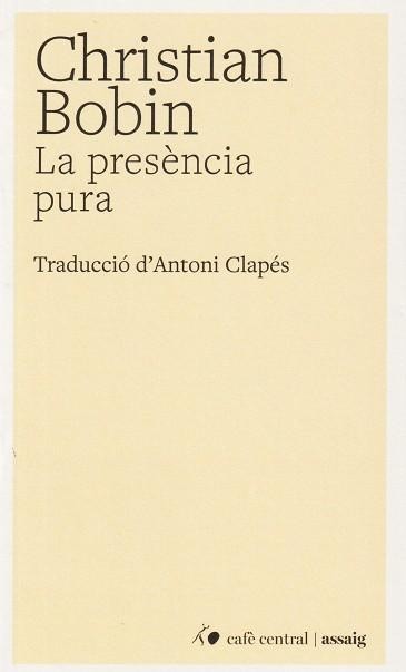 La presència pura