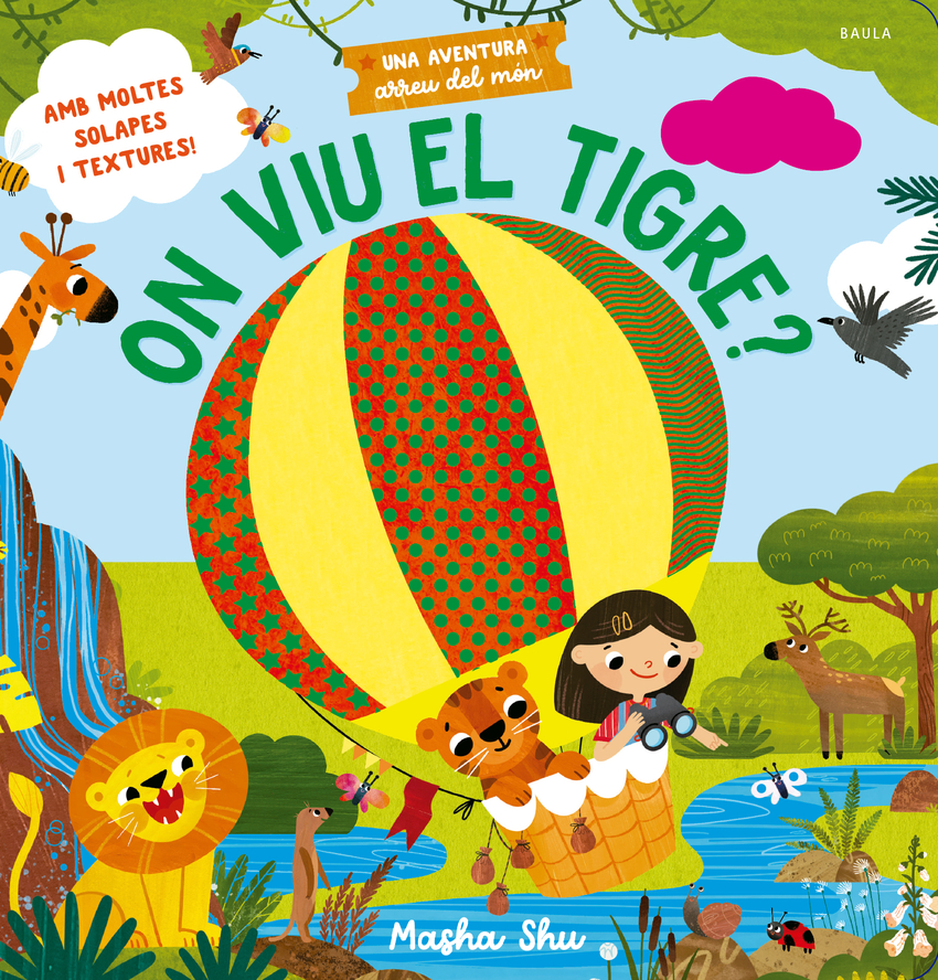 On viu el tigre?