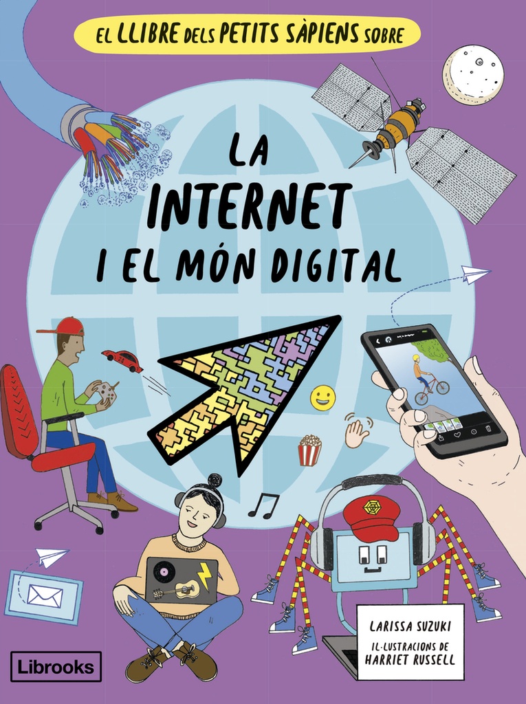 El llibre dels petits sàpiens sobre la internet i el món digital