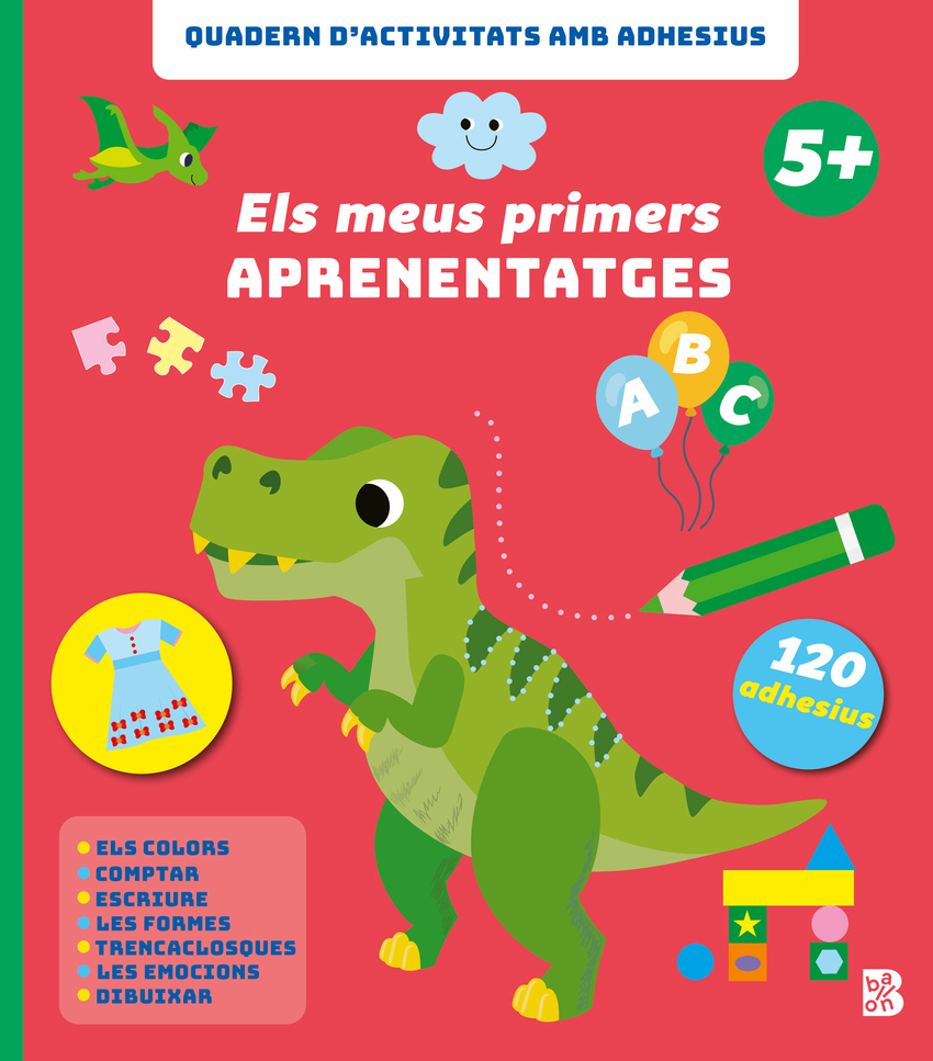 ELS MEUS PRIMERS APRENENTATGES +5