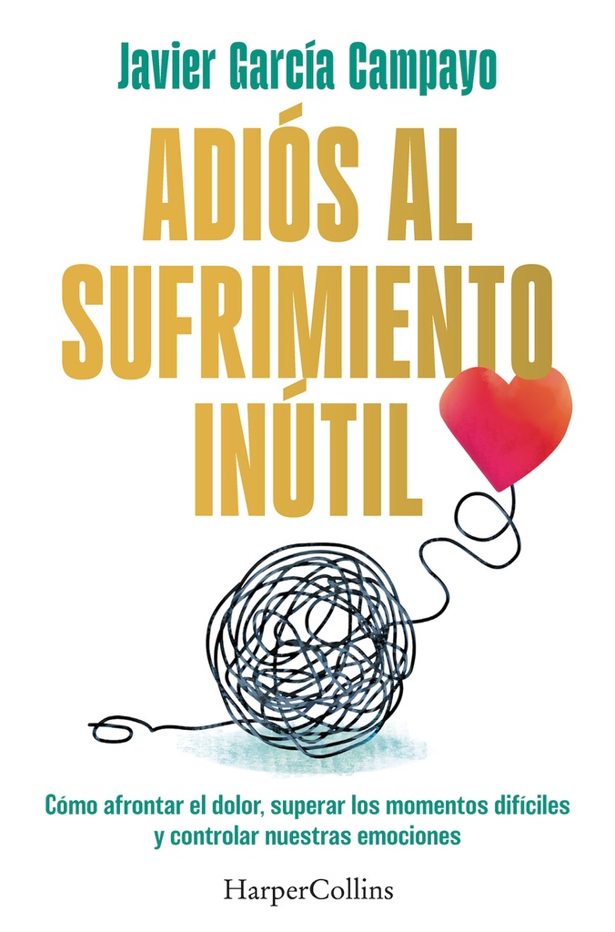 Adiós al sufrimiento inútil
