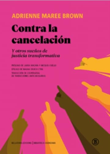 CONTRA LA CANCELACIÓN