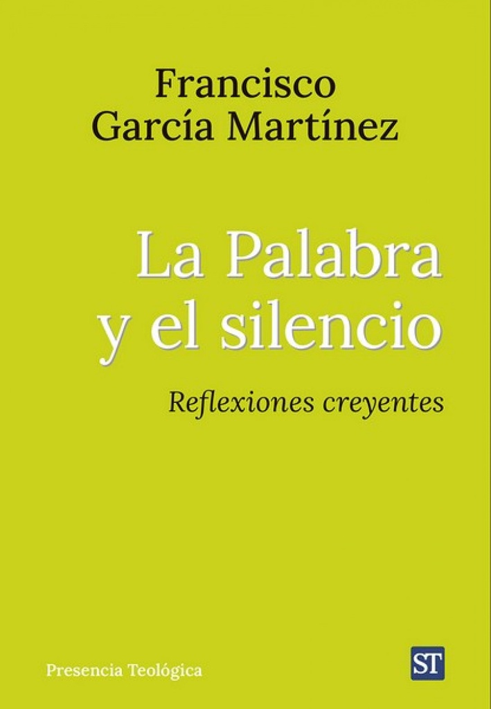 PALABRA Y EL SILENCIO, LA