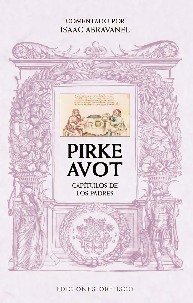 Pirke Avot. Comentado por Isaac Abravanel
