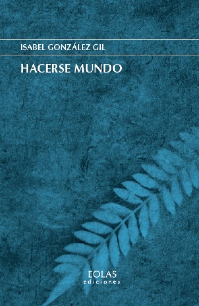 Hacerse mundo