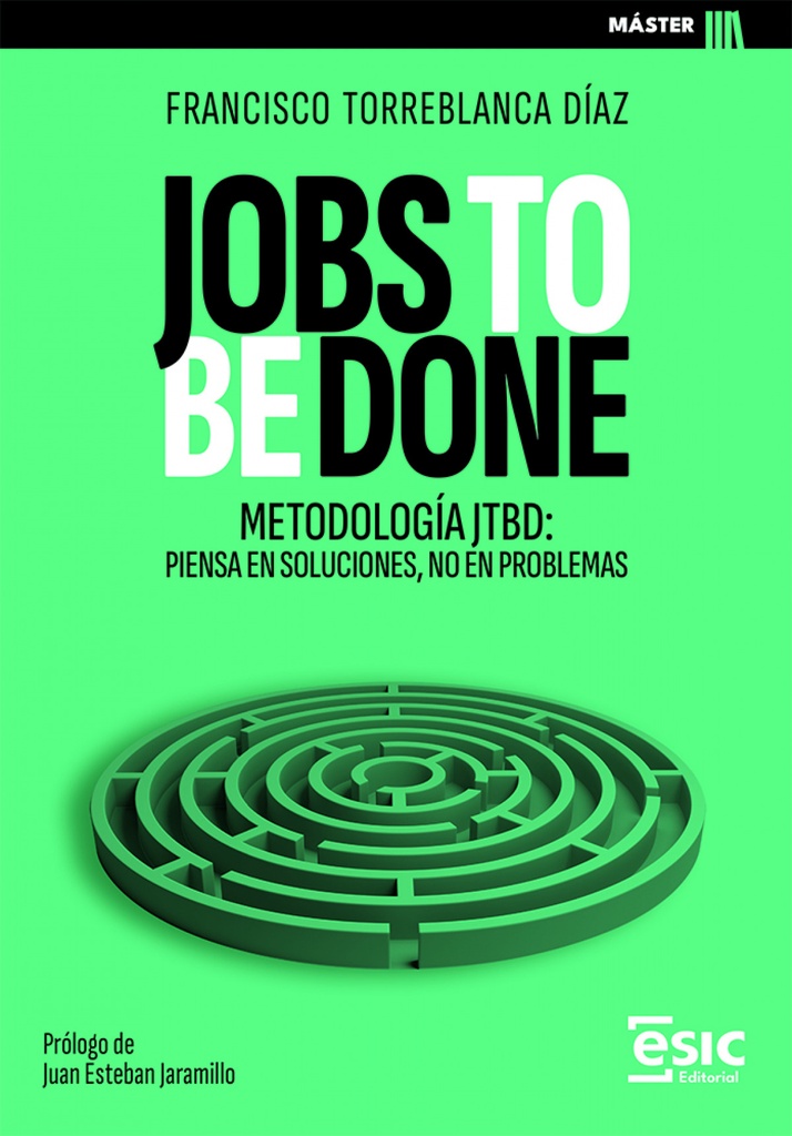 JOBS TO BE DONE