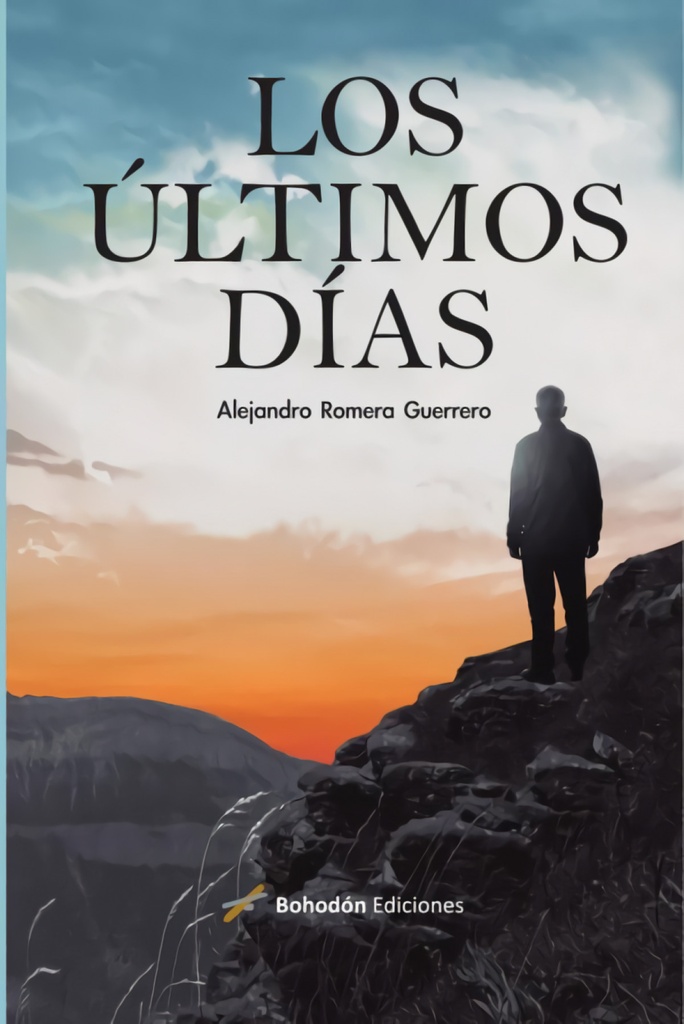 LOS ÚLTIMOS DÍAS