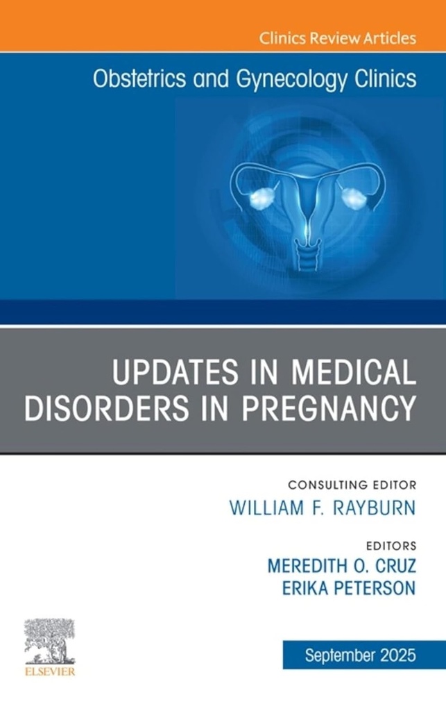 UPDATES MEDICAL DISORDERS PREGNANCY GYNECOLOGY VOL.52-3