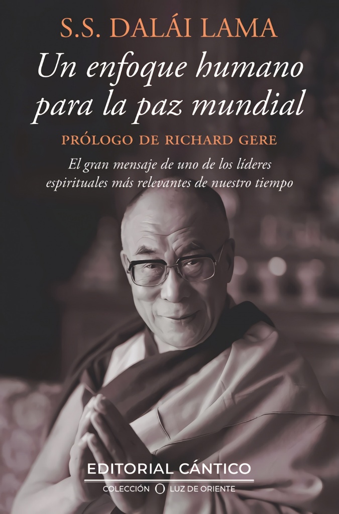 ENFOQUE HUMANO PARA LA PAZ MUNDIAL, UN
