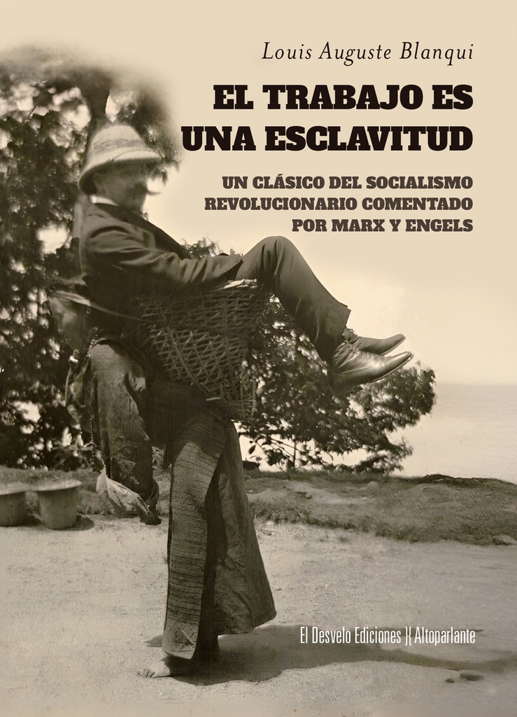 TRABAJO ES UNA ESCLAVITUD, EL