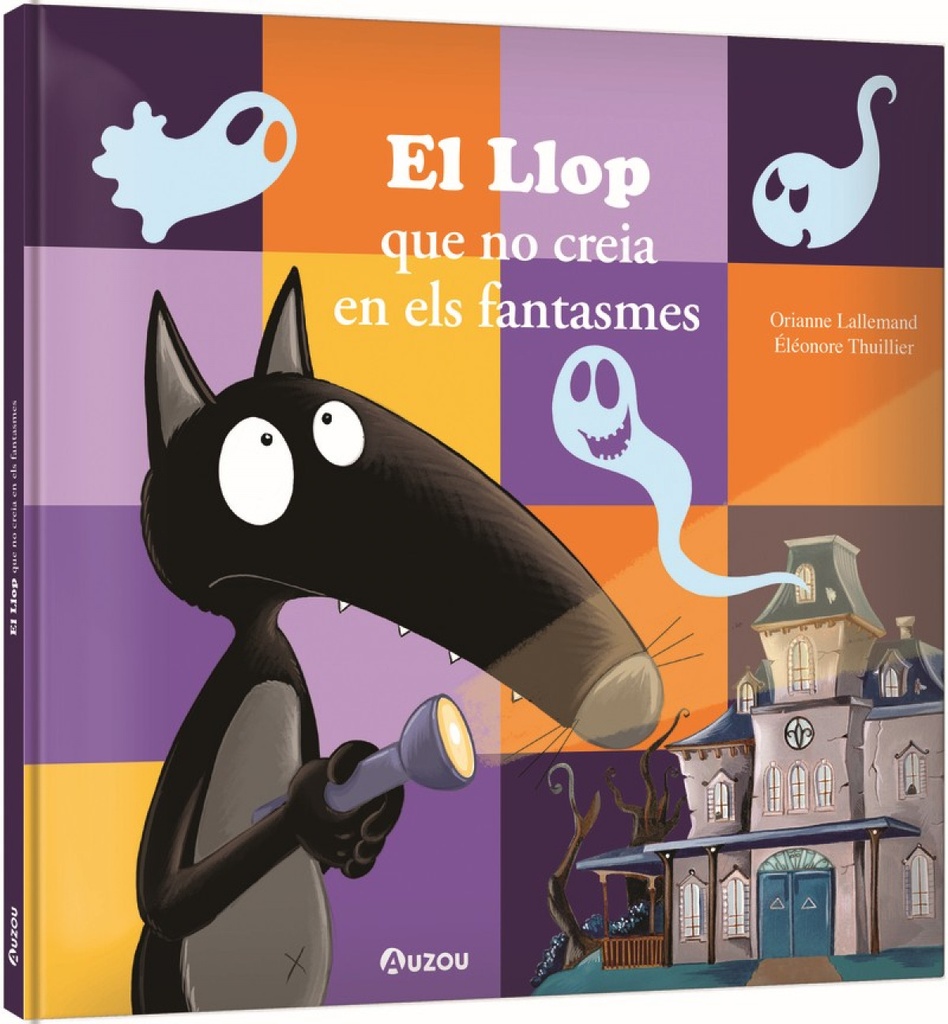 El Llop que no creia en els fantasmes