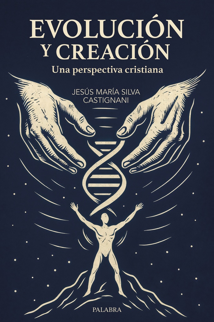 EVOLUCIÓN Y CREACIÓN