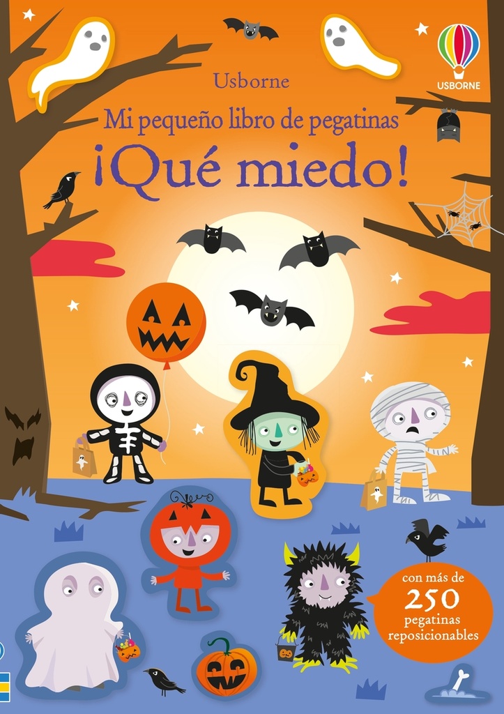 ¡QUÉ MIEDO!