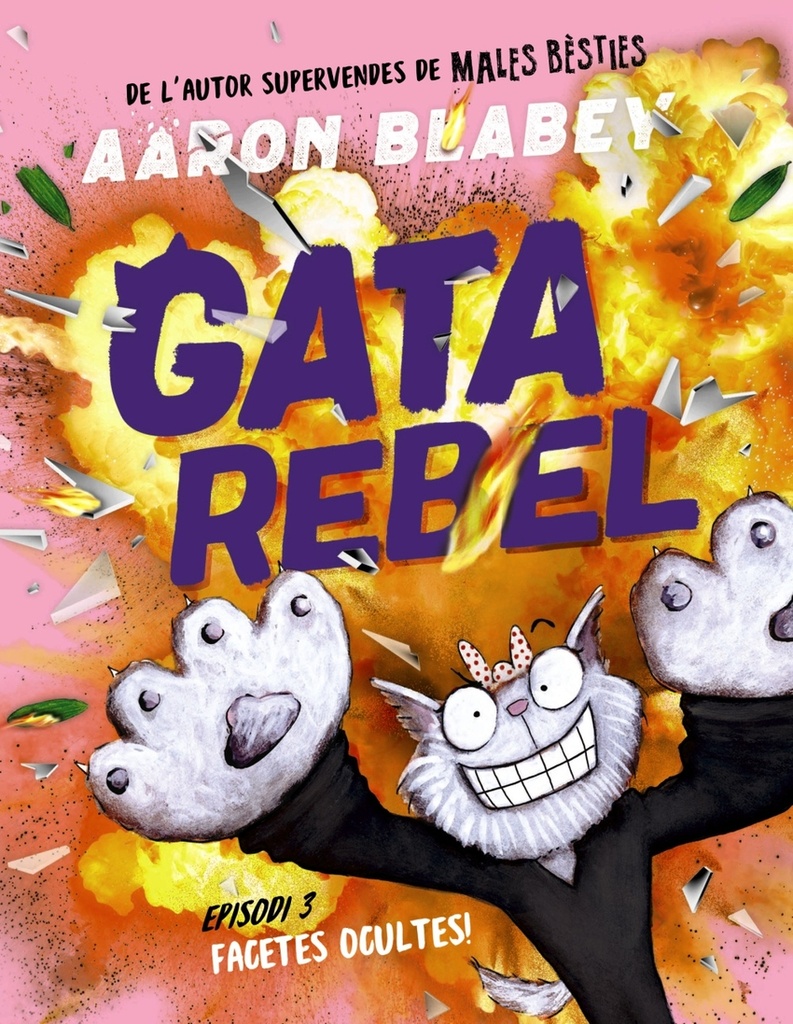 Gata rebel. Episodi 3