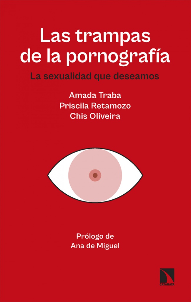 LAS TRAMPAS DE LA PORNOGRAFIA