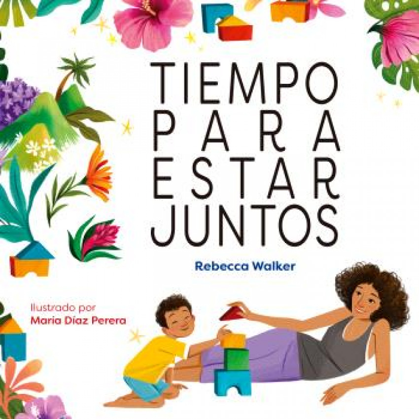TIEMPO PARA ESTAR JUNTOS