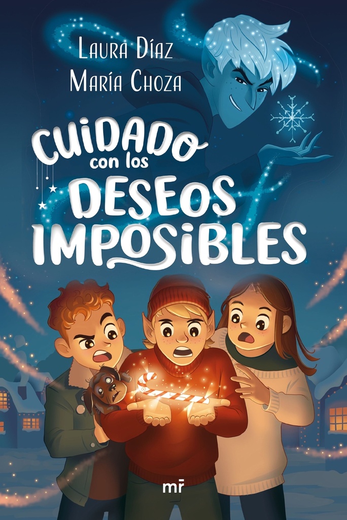 Cuidado con los deseos imposibles