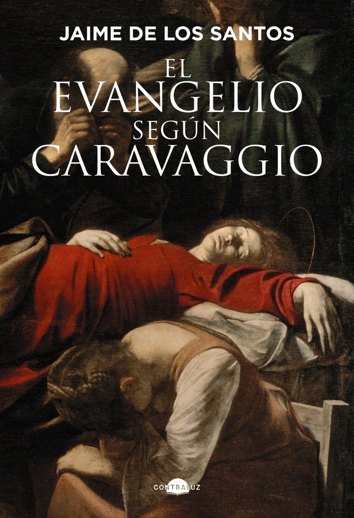 El evangelio según Caravaggio