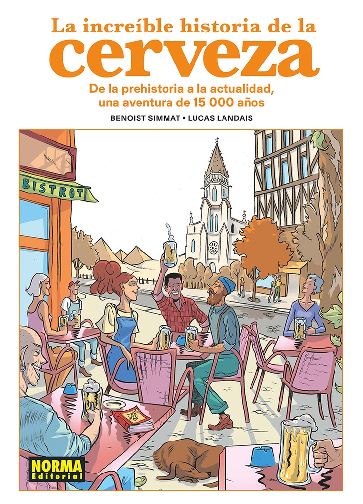 LA INCREIBLE HISTORIA DE LA CERVEZA
