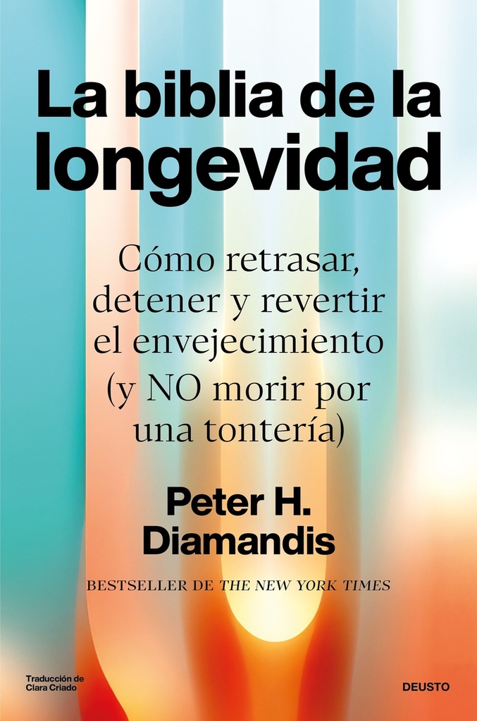 La biblia de la longevidad