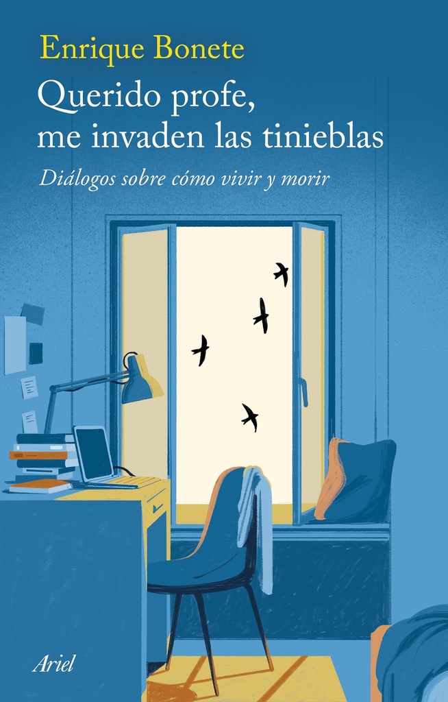 Querido profe, me invaden las tinieblas