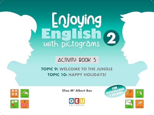 Enjoying English with pictograms 2. Activity book 5