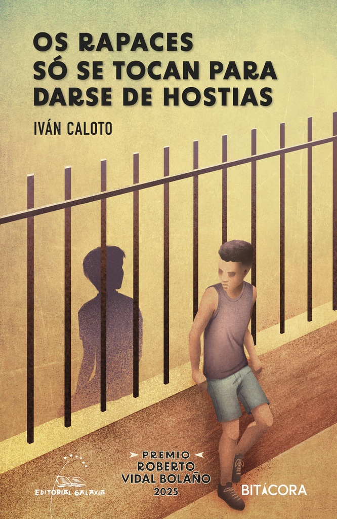 OS RAPACES SÓ SE TOCAN PARA DARSE DE HOSTIAS