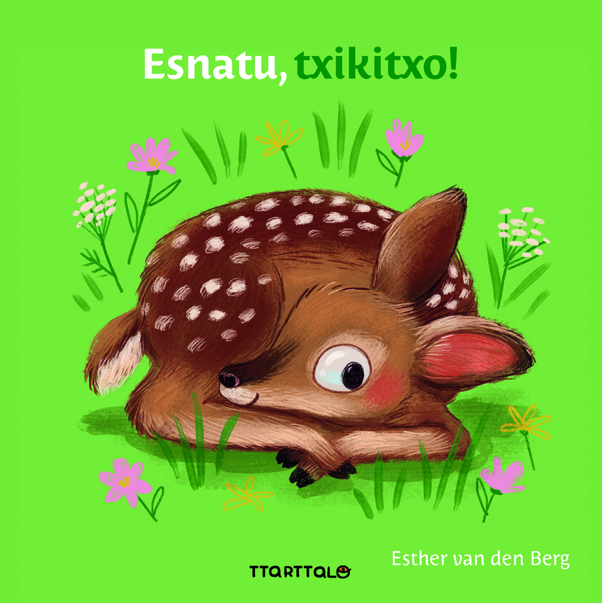 Esnatu, txikitxo!