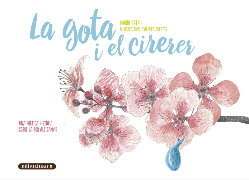 La gota i el cirerer
