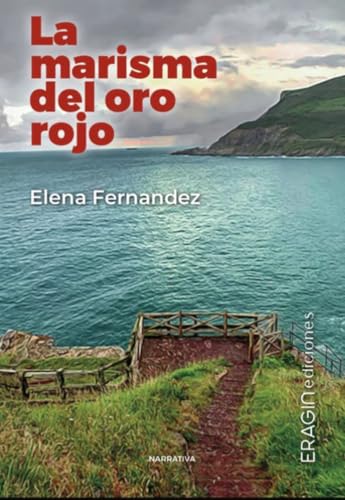 La marisma del oro rojo