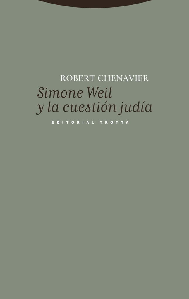 Simone Weil y la cuestión judía