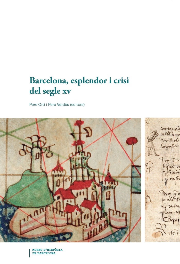 Barcelona, esplendor i crisi del segle XV