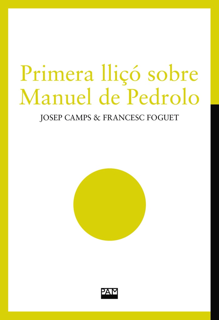 Primera lliçó sobre Manuel de Pedrolo