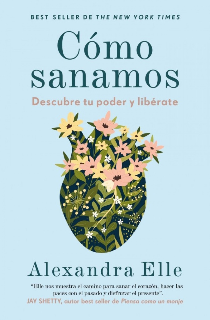 Cómo sanamos