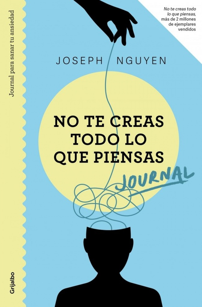 Journal. No te creas todo lo que piensas