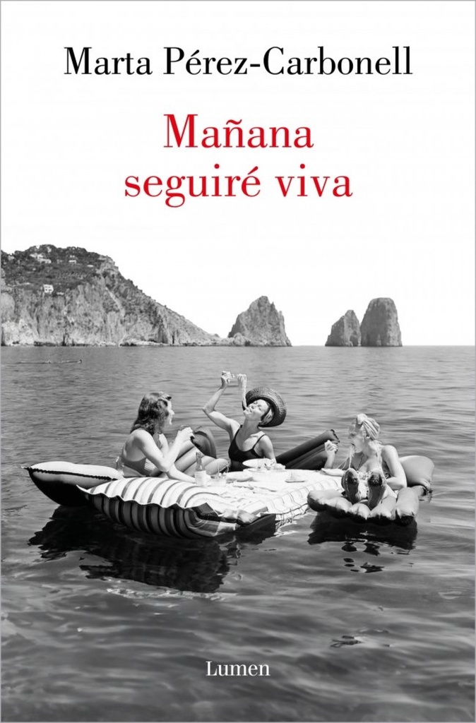 Mañana seguiré viva