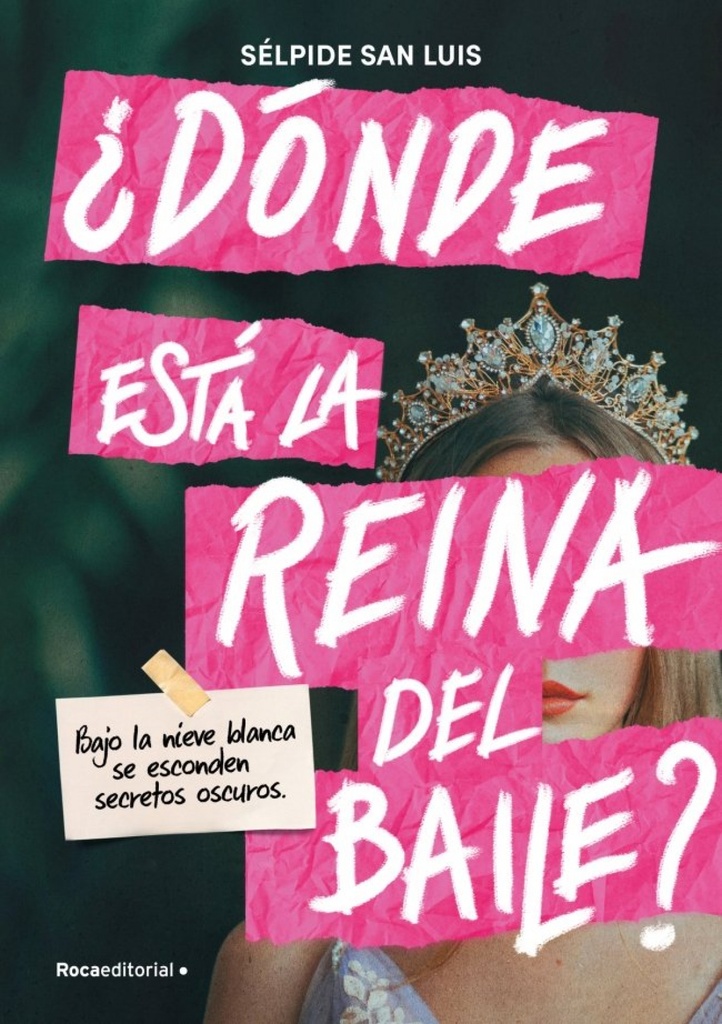 ¿Dónde está la reina del baile?