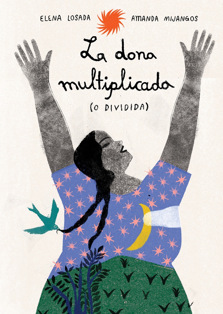 LA DONA MULTIPLICADA O DIVIDIDA