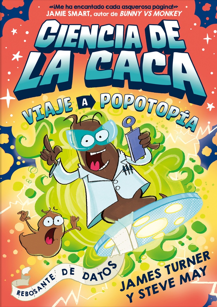 Ciencia de la caca. Viaje a Popotopía