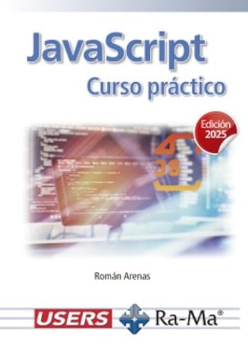 JAVASCRIPT. CURSO PRACTICO, EDICION 2025