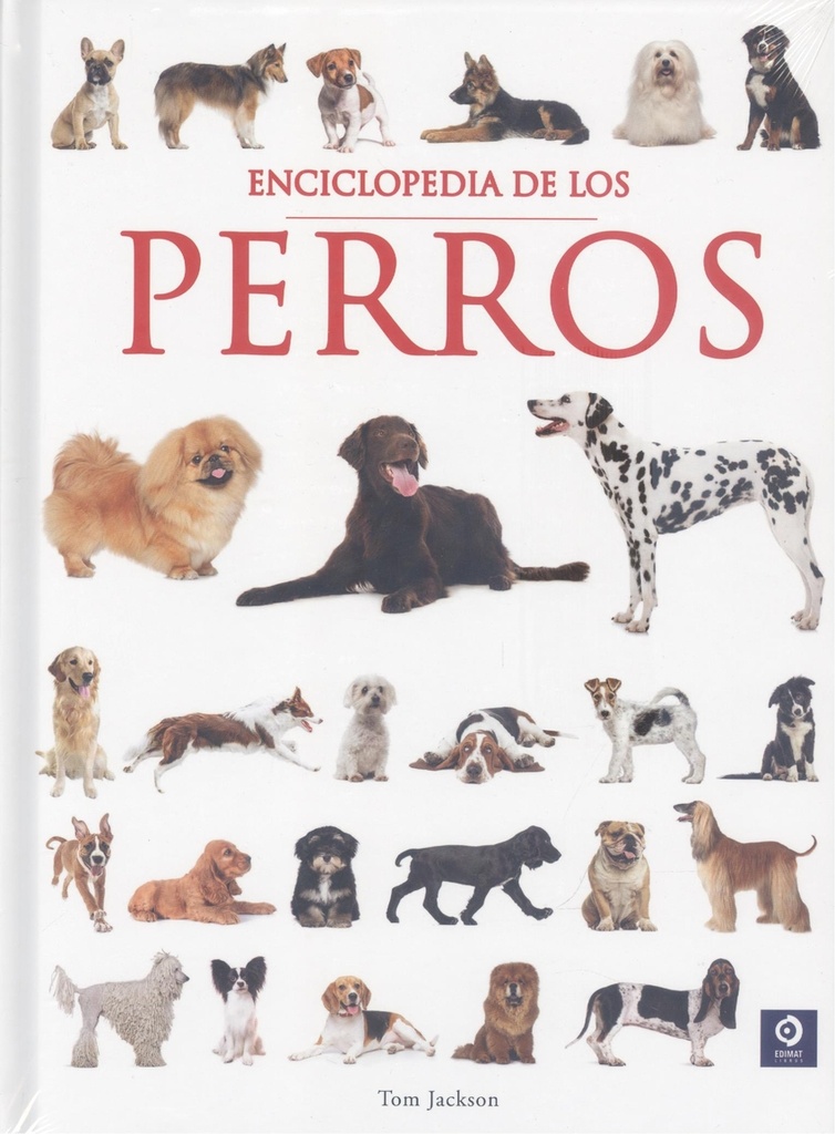 ENCICLOPEDIA DE LOS PERROS
