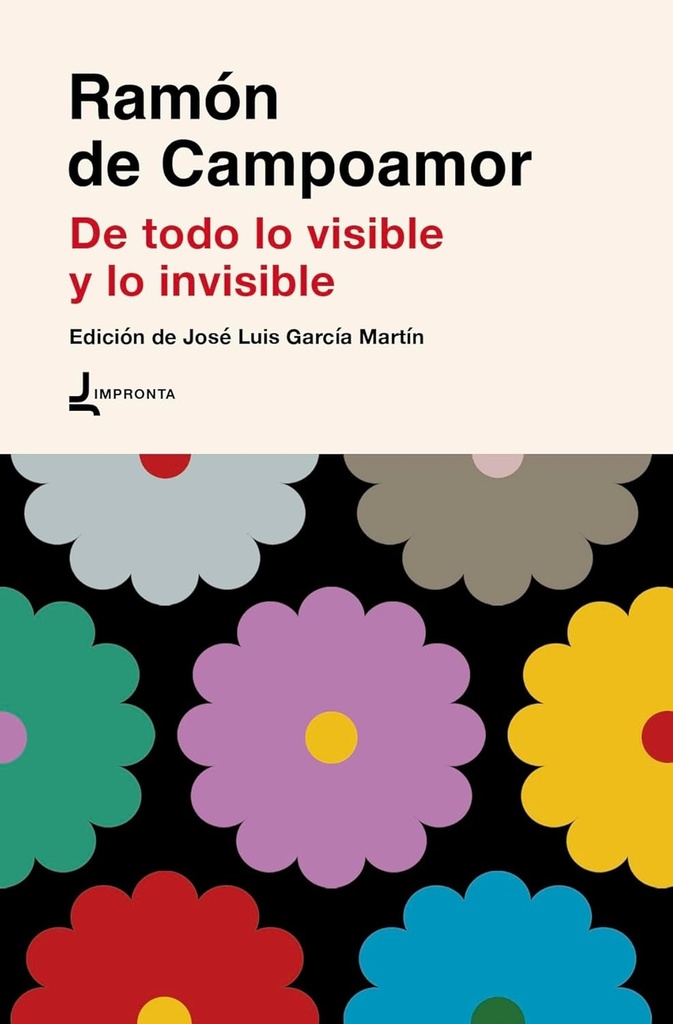 De todo lo visible y lo invisible