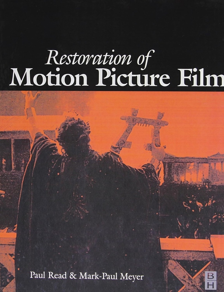 RESTORATION OF MOTION PICTURE FILM
