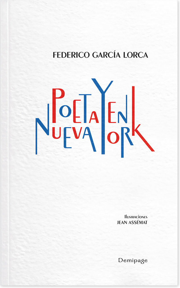 POETA EN NUEVA YORK. DEMIPAGE