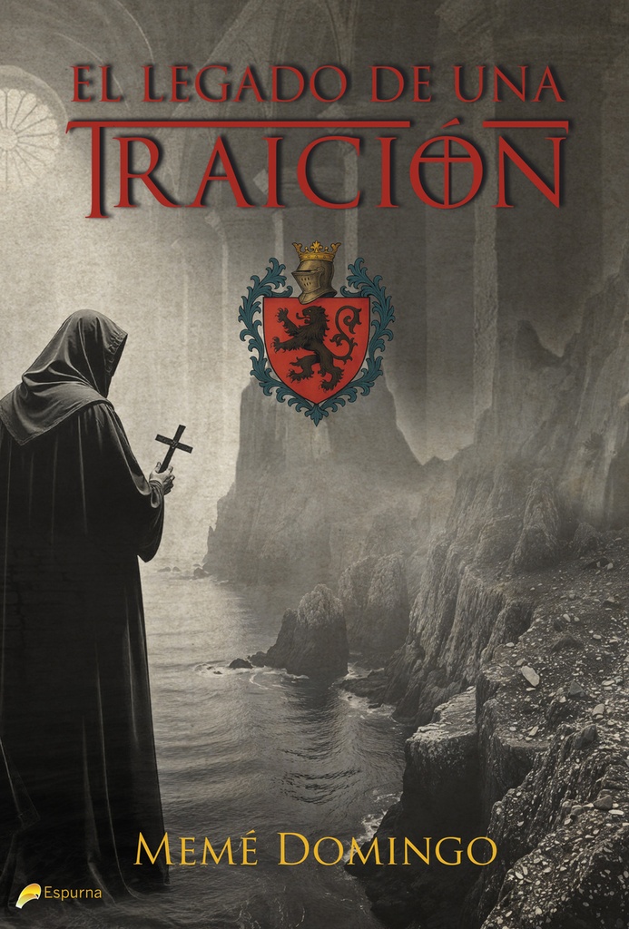 EL LEGADO DE UNA TRAICIÓN