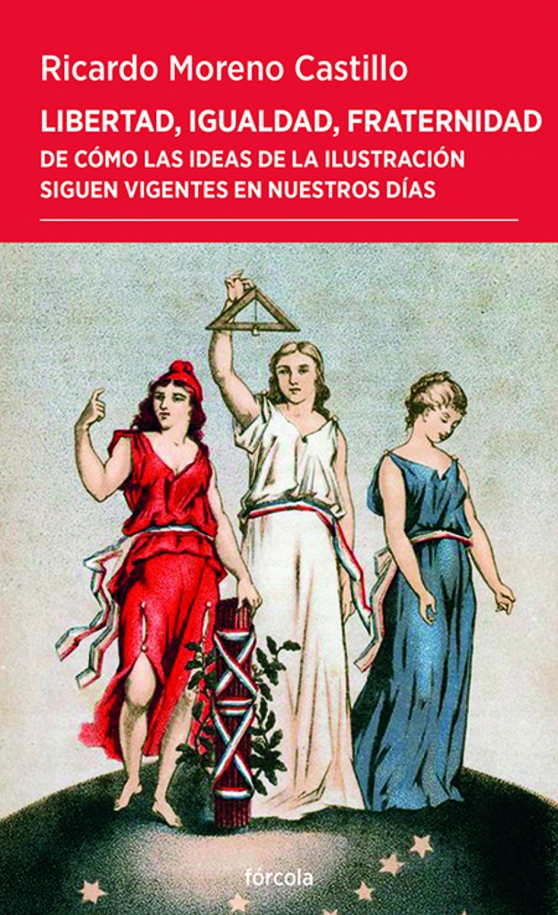 Libertad, igualdad, fraternidad