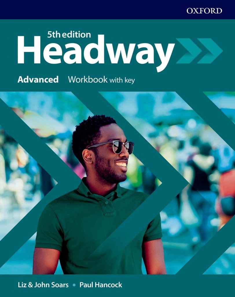 HEADWAY ADVANCED WORKBOOK WITH KEY FIFTH EDITION